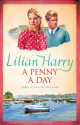 A Penny a Day - Lilian Harry