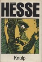 Knulp: Three Tales from the Life of Knulp - Hermann Hesse, Ralph Manheim