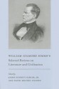 William Gilmore SIMMs's Selected Reviews on Literature and Civilization - James Everett Kibler, David Moltke-Hansen