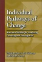 Individual Pathways of Change: Statistical Models for Analyzing Learning and Development - Peter C.M. Molenaar