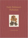 Emily Dickinson's Herbarium: A Facsimile Edition - Emily Dickinson, Leslie A. Morris, Richard B. Sewall, Judith Farr