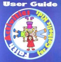 Faith Activities for Catholic Kids: User Guide - Karen Cannizzo