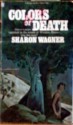 Colors of Death - Sharon Wagner