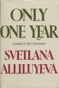 Only One Year - Svetlana Alliluyeva