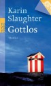 Gottlos - Sophie Zeitz, Karin Slaughter