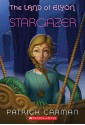 Stargazer (The Land of Elyon #4) - Patrick Carman