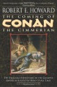 The Coming of Conan the Cimmerian - Robert E. Howard