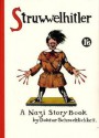 Struwwelhitler - Robert Spence, Joachim Fest