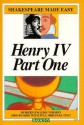 Henry IV, Part 1 (Shakespeare Made Easy) - William Shakespeare