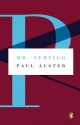 Mr. Vertigo - Paul Auster