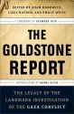 The Goldstone Report: The Legacy of the Landmark Investigation of the Gaza Conflict - Adam Horowitz, Lizzy Ratner, Philip Weiss, Desmond Tutu, Naomi Klein