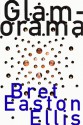 Glamorama - Bret Easton Ellis