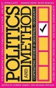 Politics and Method: Contrasting Studies in Industrial Geography - Bernard Massey