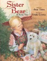 Sister Bear: A Norse Tale - Jane Yolen