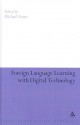 Foreign Language Learning with Digital Technology - Michael Evans