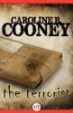 The Terrorist - Caroline B. Cooney