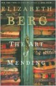 The Art of Mending - Elizabeth Berg