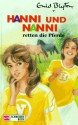 Hanni und Nanni retten die Pferde (Hanni und Nanni #19) - Enid Blyton