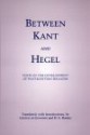 Between Kant and Hegel: Texts in the Development of Post-Kantian Idealism - George Di Giovanni, H.S. Harris