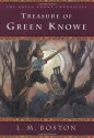 Treasure of Green Knowe - L.M. Boston, Peter Boston