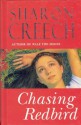 Chasing Redbird - Sharon Creech