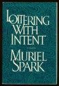 Loitering with Intent - Muriel Spark