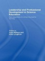 Leadership and Professional Development in Science Education: New Possibilities for Enhancing Teacher Learning - John Wallace, John Loughran