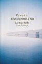 Pangaea: Transforming the Landscape - Brian Armstrong