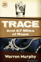 And 47 Miles of Rope - Warren Murphy