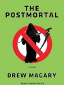 The Postmortal - Drew Magary, Johnny Heller