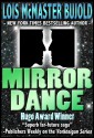 Mirror Dance (Vorkosigan Saga, #8) - Lois McMaster Bujold