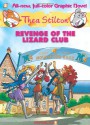 Revenge of the Lizard Club - Thea Stilton