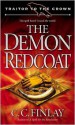 The Demon Redcoat - C.C. Finlay