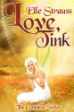 Love, Tink - Elle Strauss