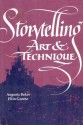 Storytelling: Art and Technique - Augusta Baker, Ellin Greene