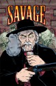 Savage - R.A. Jones, Ted Slampyak, Roland Mann, David Watkins