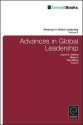 Advances in Global Leadership - Joyce Osland, Ming Li, Ying Wang