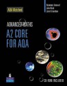 A2 Core Mathematics For Aqa (A Level Maths) - John R. Wood, Janet Crawshaw, Rosemary Emanuel