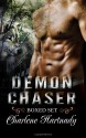 Demon Chaser Series Boxed Set (Book 1-3): Paranormal Romance - Charlene Hartnady