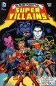 Secret Society of Super-Villains, Vol. 2 - Gerry Conway, Bob Rozakis, Mike Vosburg