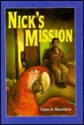 Nick's Mission - Claire H. Blatchford