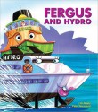 Fergus and Hydro (Fergus Ferry, #14) - J.W. Noble, Peter Townsend