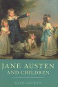 Jane Austen and Children - David Selwyn