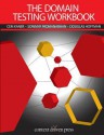 The Domain Testing Workbook - Cem Kaner, Sowmya Padmanabhan, Douglas Hoffman