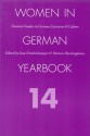 Women in German Yearbook, Volume 14 - Women in German Yearbook, Patricia Herminghouse, Sara Friedrichsmeyer