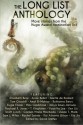 The Long List Anthology: More Stories from the Hugo Awards Nomination List (The Long List Anthology Series) (Volume 1) - Eugie Foster, Usman T. Malik, Rachael K. Jones, Tom Crosshill, Max Gladstone, Kai Ashante Wilson, Xia Jia, Elizabeth Bear, Ruthanna Emrys, Scott Lynch, Rachel Swirsky, Yoon Ha Lee, Ken Liu, Carmen Maria Machado, Alaya Dawn Johnson, Sam J. Miller, T. Kingfisher, Amal El-Mo