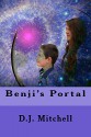 Benji's Portal (The Travelers Book 1) - D.J. Mitchell