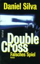 Double Cross - Daniel Silva, Reiner Pfleiderer