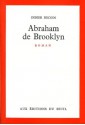 Abraham de Brooklyn (Cadre Rouge) (French Edition) - Didier Decoin