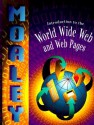 Introduction to the World Wide Web and Web Pages - Deborah Morley